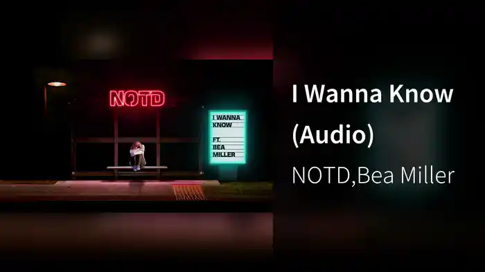 I Wanna Know (Audio)