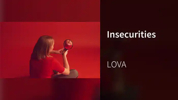Insecurities