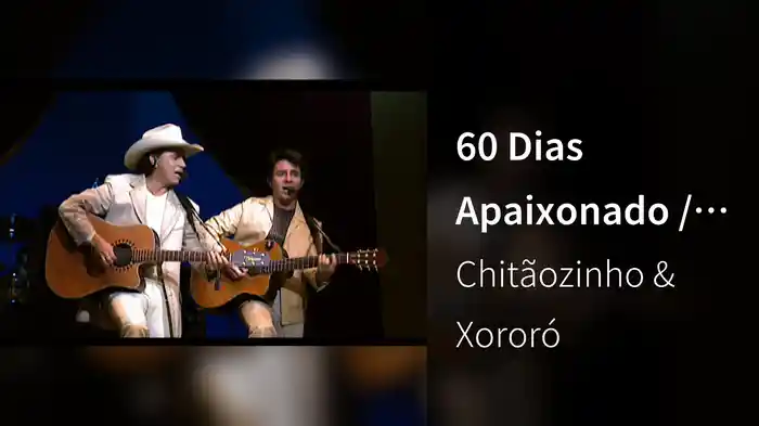 60 Dias Apaixonado / Sorriso Mudo (Ao Vivo Em São Paulo / 2000)