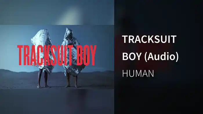 TRACKSUIT BOY (Audio)