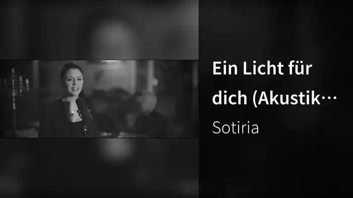 Ein Licht für dich (Akustik Video)