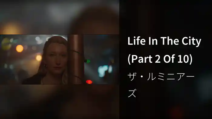 Life In The City (Part 2 Of 10)