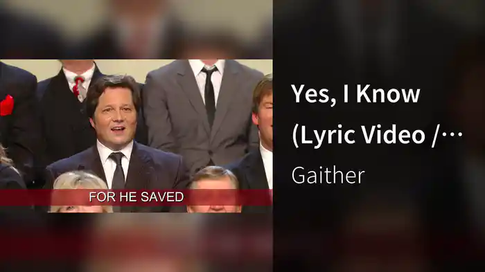 Yes, I Know (Lyric Video / Live At The Billy Graham Library, Charlotte, NC / 2011)