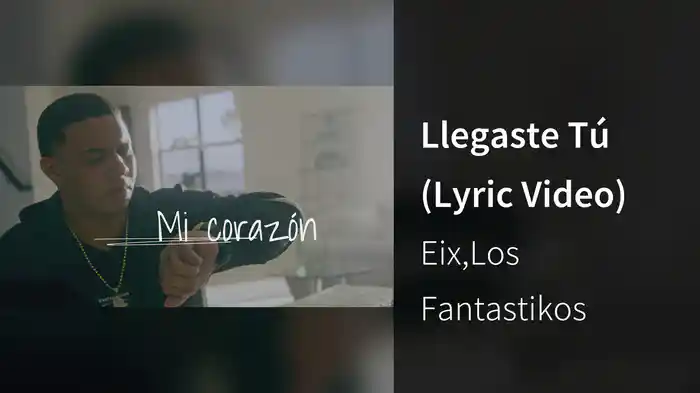 Llegaste Tú (Lyric Video)