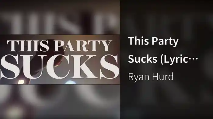 This Party Sucks (Lyric Video)