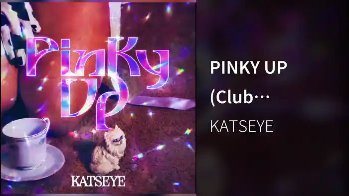 PINKY UP (Club Remix/Audio)
