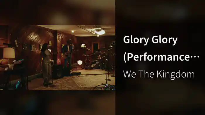 Glory Glory (Performance Video)