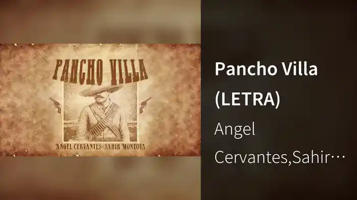 Pancho Villa (LETRA)