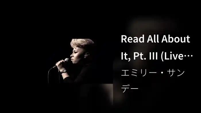 Read All About It, Pt. III (Live from Aberdeen)