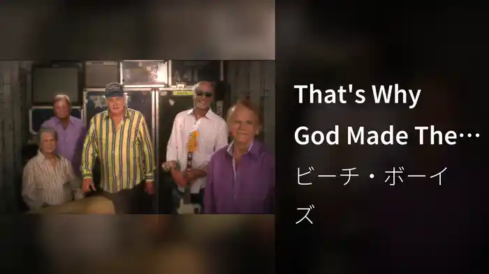 That's Why God Made The Radio