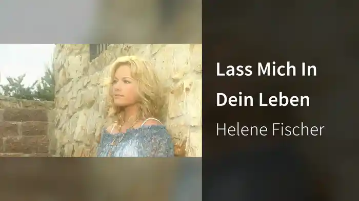 Lass Mich In Dein Leben