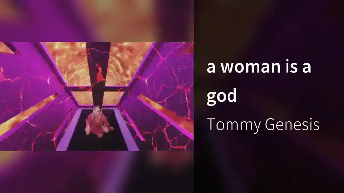 a woman is a god