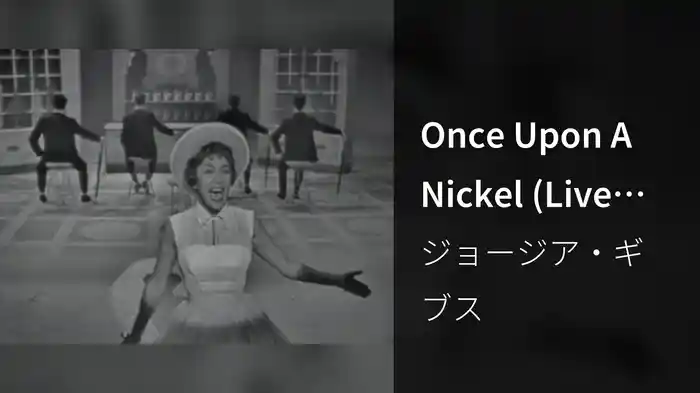Once Upon A Nickel (Live On The Ed Sullivan Show, June 21, 1959)
