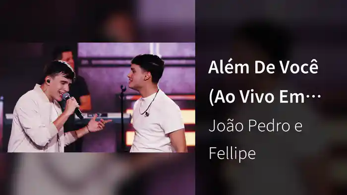 Além De Você (Ao Vivo Em Goiânia / 2024)