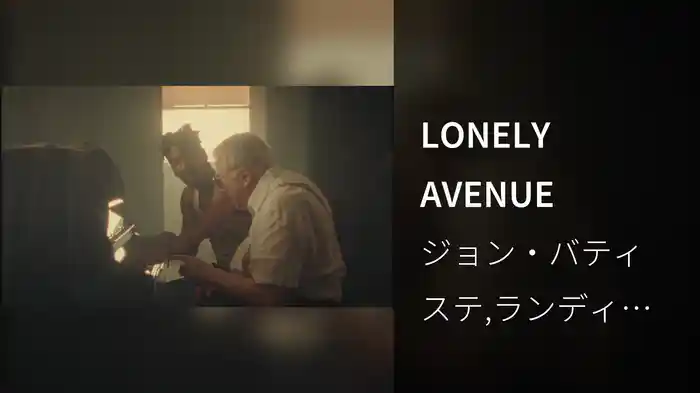 LONELY AVENUE