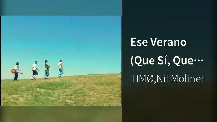 Ese Verano (Que Sí, Que No)