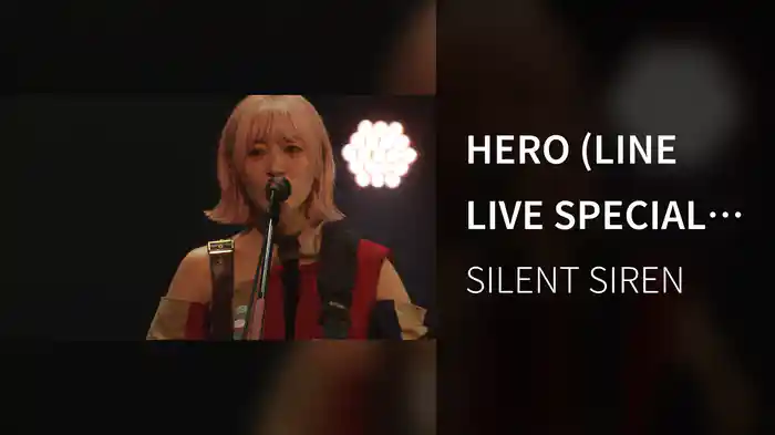 HERO (LINE LIVE SPECIAL PERFORMANCE at EX THEATER ROPPONGI 2020.06.20)