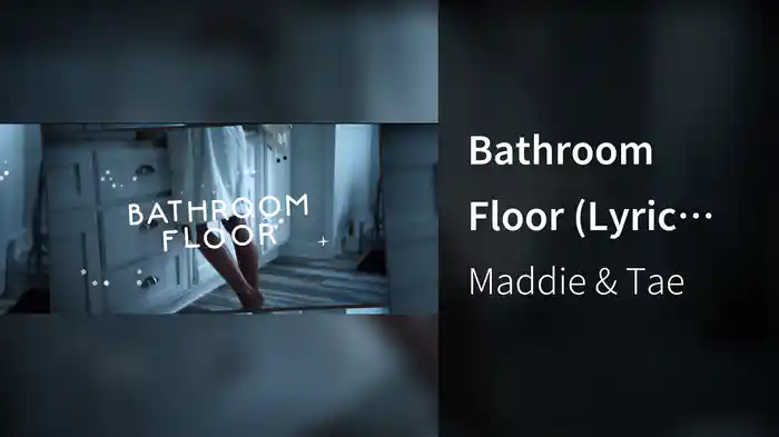 Bathroom Floor (Lyric Video)