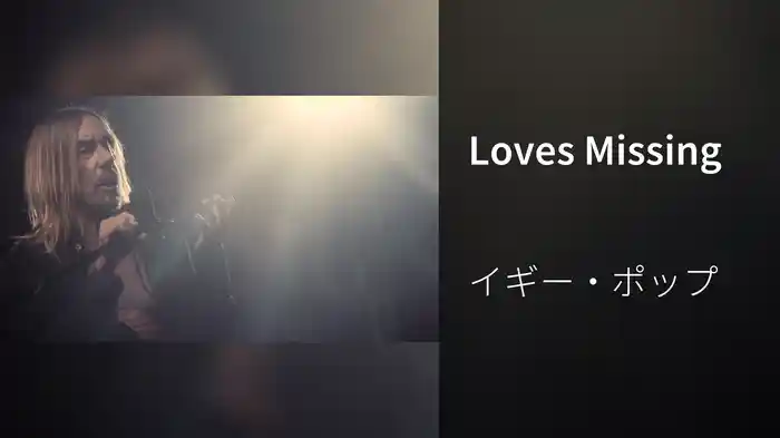 Loves Missing
