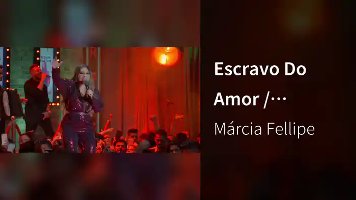Escravo Do Amor / Tentativas Em Vão (Ao Vivo Em Fortaleza / 2019 / Medley)