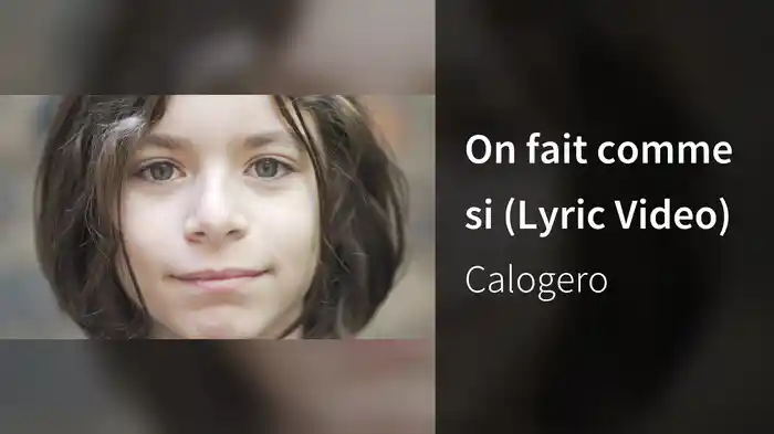 On fait comme si (Lyric Video)
