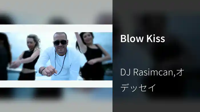 Blow Kiss