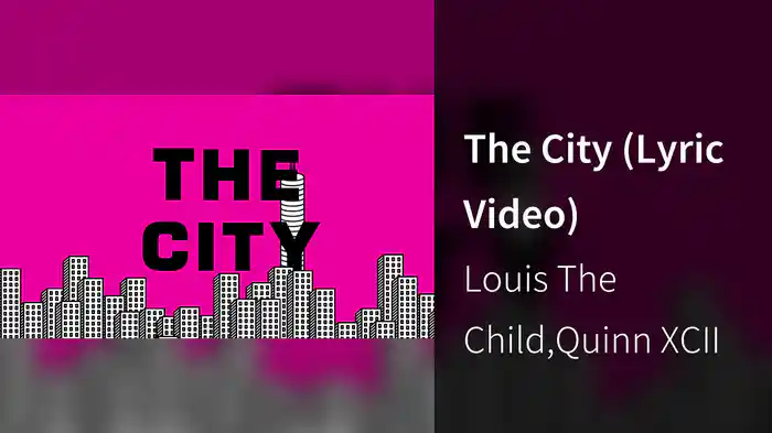 The City (Lyric Video)