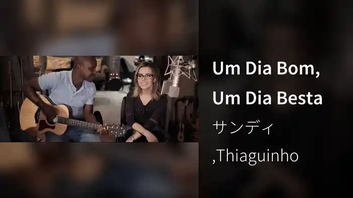 Um Dia Bom, Um Dia Besta