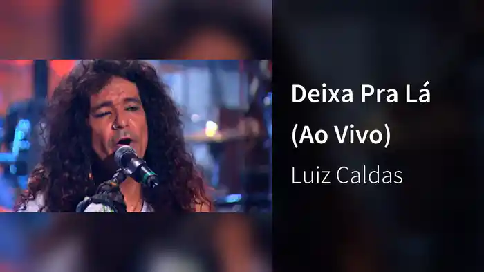 Deixa Pra Lá (Ao Vivo)
