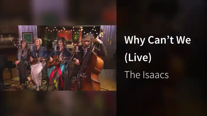 Why Can’t We (Live)