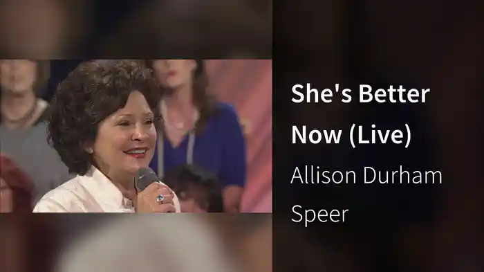 She's Better Now (Live)