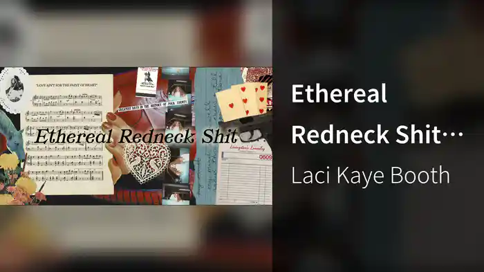 Ethereal Redneck Shit (Lyric Video)