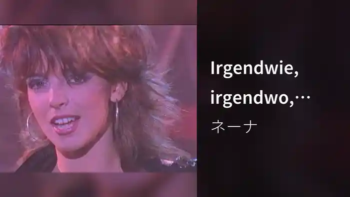 Irgendwie, irgendwo, irgendwann