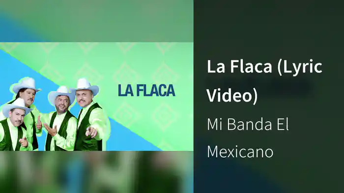 La Flaca (Lyric Video)