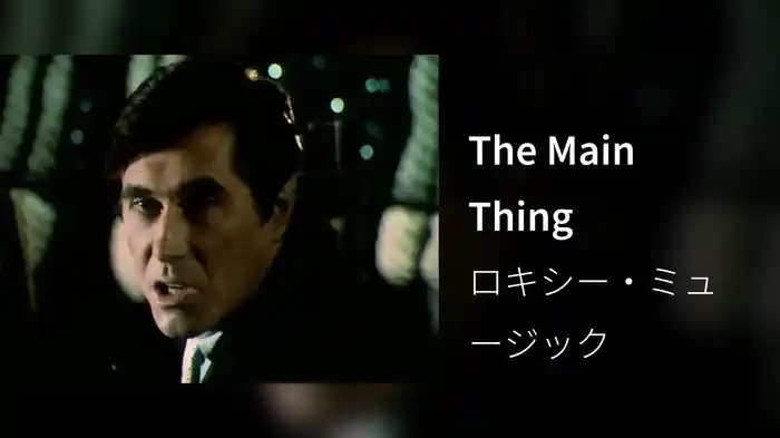 The Main Thing
