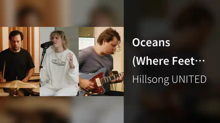 Oceans (Where Feet May Fail) (Church Online)