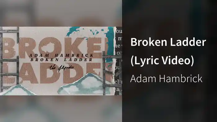 Broken Ladder (Lyric Video)