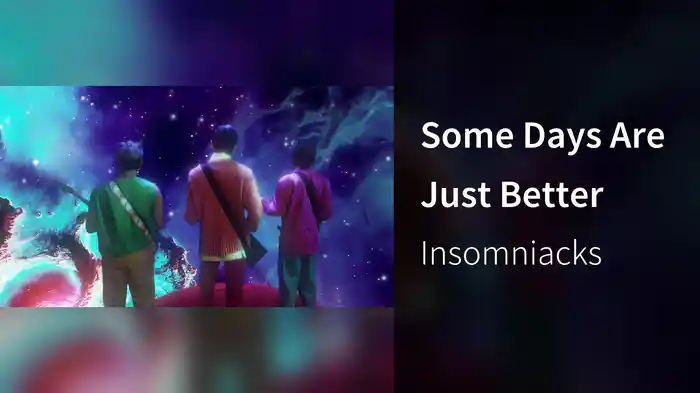 Some Days Are Just Better