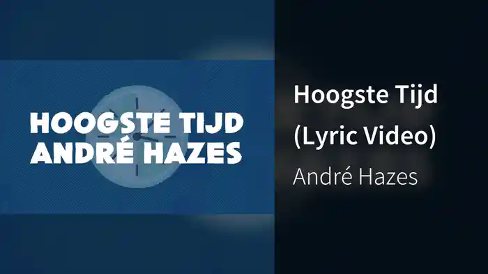 Hoogste Tijd (Lyric Video)