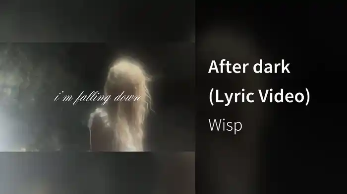 After dark (Lyric Video)