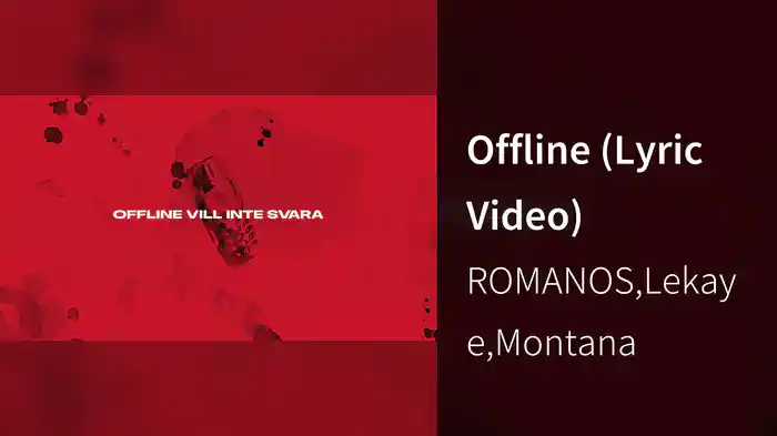 Offline (Lyric Video)