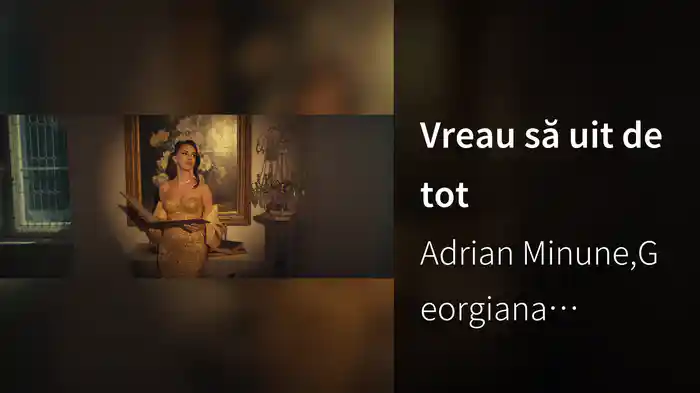 Vreau să uit de tot