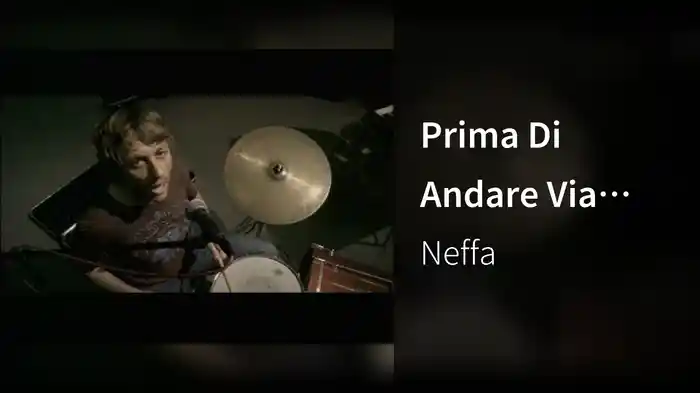 Prima Di Andare Via (Videoclip)