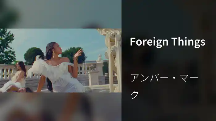 Foreign Things