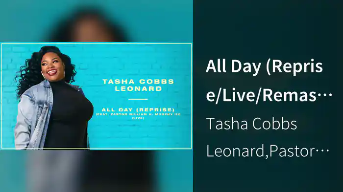 All Day (Reprise/Live/Remastered/Audio)