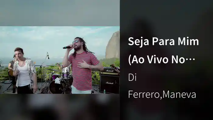 Seja Para Mim (Ao Vivo No Morro Da Urca / 2019)