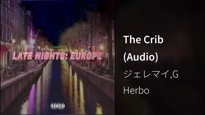 The Crib (Audio)