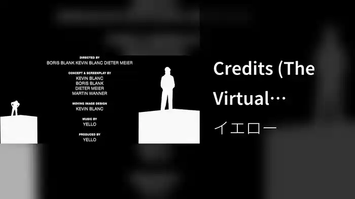 Credits (The Virtual Concert)