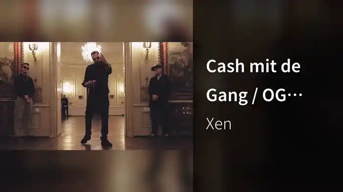 Cash mit de Gang / OG Kush