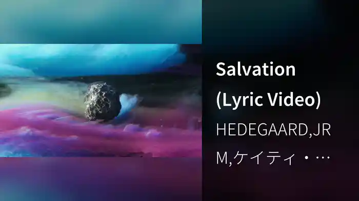 Salvation (Lyric Video)